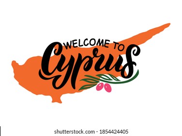 Welcome to Cyprus handwritten text, decoration of olive brunch. Modern brush calligraphy isolated on white background. Hand lettering for card, invitation, logo. Vector illustration of Cyprus island