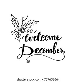 Welcome December lettering