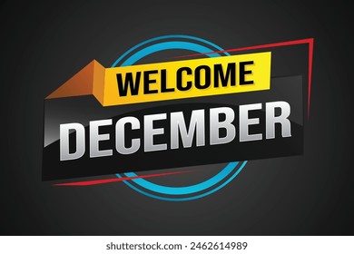 welcome December word text concept icon logo sign symbol vector note 3d style for use landing page, template, social media, web, mobile app, poster, banner, flyer, background, gift card, coupon

