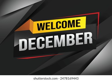 welcome December word text concept icon logo sign symbol vector note 3d style for use landing page, template, social media, web, mobile app, poster, banner, flyer, background, gift card, coupon

