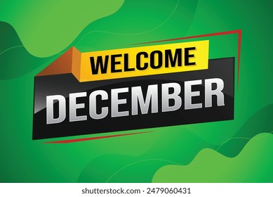 welcome December word text concept icon logo sign symbol vector note 3d style for use landing page, template, social media, web, mobile app, poster, banner, flyer, background, gift card, coupon

