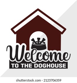 Welcome To The Doghouse pintable vector illustration