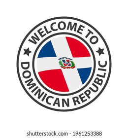 Welcome to Dominican Republic. Collection of welcome icons. Stamp welcome to with waving country flag