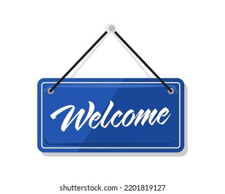 Welcome door sign. Welcome word on a hanging blue board. Vector element