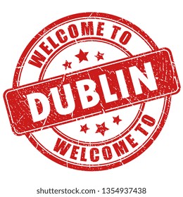 Welcome to Dublin vector stamp isolated on white background