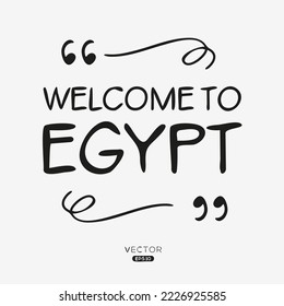Welcome to Egypt, Vector Illustration.