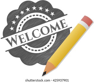 Welcome emblem with pencil effect