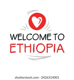Welcome to Ethiopia, Vector Illustration.