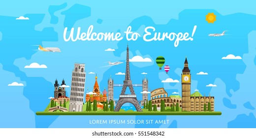 Welcome to Europe poster with famous attractions vector illustration. Travel concepr with Eiffel Tower, Leaning Tower, Big Ben, Kremlin, Coliseum. Time to travel, worldwide traveling, cityscape design