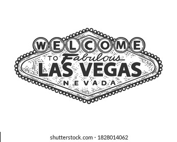 Welcome to Fabulous Las Vegas sign sketch engraving vector illustration. T-shirt apparel print design. Scratch board imitation. Black and white hand drawn image.
