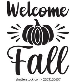 welcome fall t shirt design