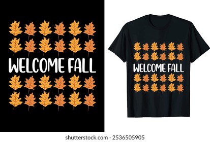 Welcome fall t-shirt design. thanksgiving t-shirt design.