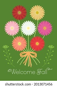 "Welcome Fall" Various Color Gerbera Daisy Bouquet Greeting Card