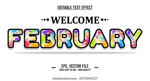 Welcome february, typography word art illustration, poster, editable text effect, file EPS