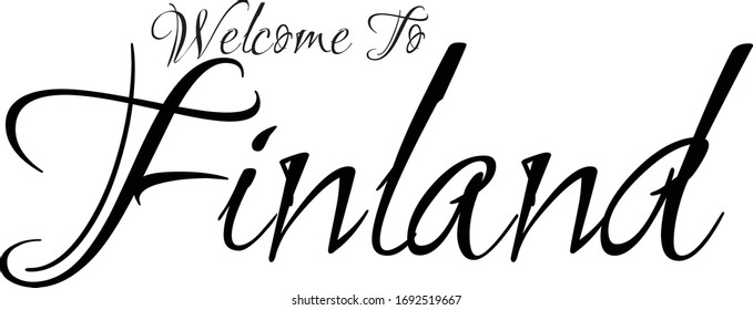 Welcome To Finland Creative Cursive Grungy Typographic Text on White Background