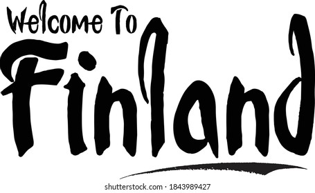 Welcome To Finland  Hand Written Typography word modern Calligraphy Text