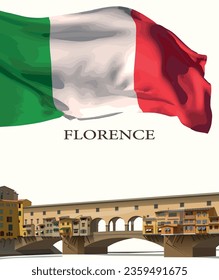 Welcome to Florence, Ponte Vecchio bridge and Italy flag. Vector.