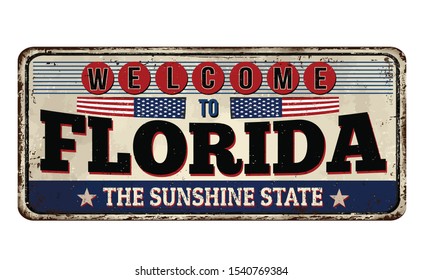 Welcome to Florida vintage rusty metal sign on a white background, vector illustration