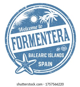 Welcome to Formentera sign or stamp on white background, vector illustration