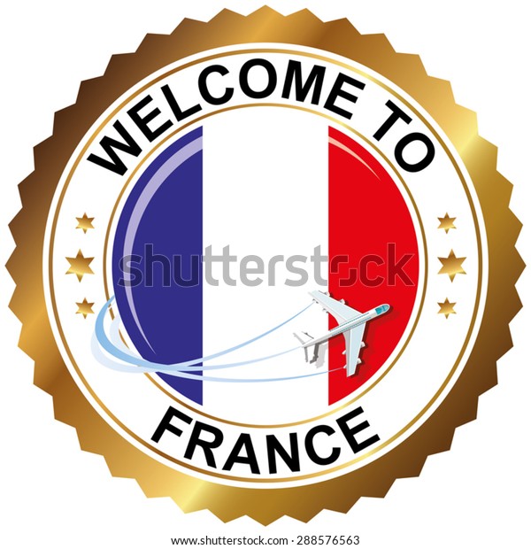 Welcome France Stock Vector (Royalty Free) 288576563 | Shutterstock