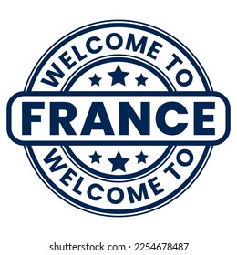 Welcome To France Sign, Stamp, Sticker with Stars vector illustration