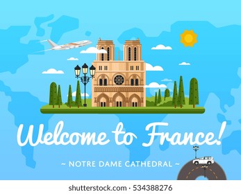 Welcome to France. Tour agency guidance. Invitation to visit European country. Notre Dame cathedral in Paris illustration over blue world map background. Vector travel banner welcoming to France
