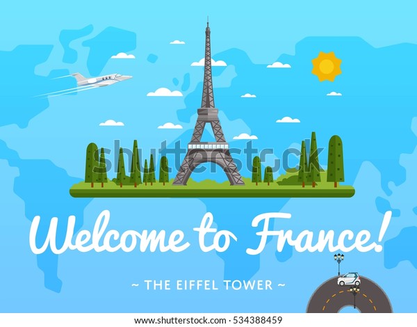 Welcome to France travel poster with famous\
attraction vector illustration. Travel design with Eiffel Tower.\
Time to travel concept with France architectural landmark, tour\
guide for traveling\
agency