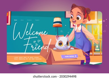 Welcome friend cartoon landing page. Happy little girl find kitten in carton box. Pets adoption, save a life of homeless cat, animal rescue, custody, support and love concept, Vector illustration