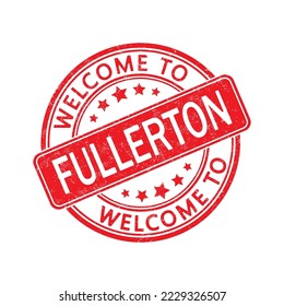 Bienvenidos a Fullerton. Impresión de un sello redondo con una escoria. Estilo plano