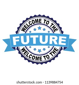 Welcome to the future blue black rubber stamp illustration vector on white background