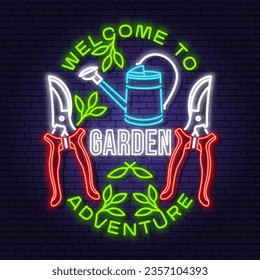 Welcome to garden adventure neon emblem, label, badge, logo. Vector illustration. Colorful neon light design with hand secateurs, garden pruner, watering can gardening equipment silhouette.