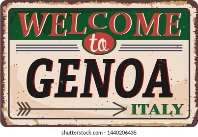 Welcome to Genoa Italy vintage rusty metal sign on a white background, vector illustration