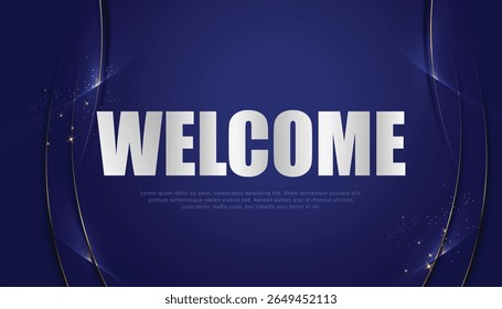 welcome greeting with luxury background