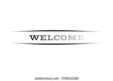 "Welcome" greeting vector with gradient black color in white line lightning linear background frame.