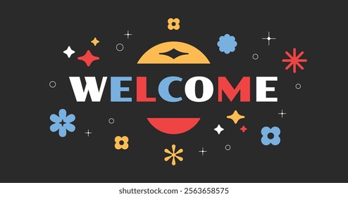 Welcome greetings background. Colorful geometric shape welcome banner, poster, flyer.