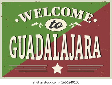 Welcome to Guadalajara Mexico City Patriotic banner vector illustration.