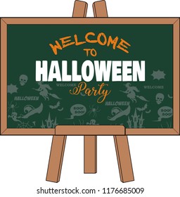 Welcome to  Halloween on green board, vector Illustration