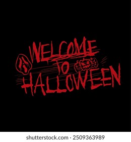 welcome to halloween text vector design suitable for sticker, decoration, symbol, celebration, collection