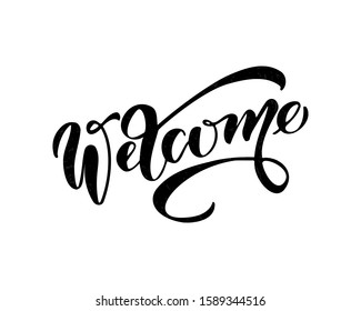 Welcome hand drawn lettering. Vector illustration.