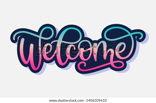 Welcome Hand Drawn Vector Lettering Typography Stock Vector (Royalty ...