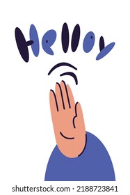 Welcome hand gesture. Lettering hello with waving joyfully by human hand. Handwritten inscription in cartoon style. Back side of the hand. A hand in a sweater raised up.