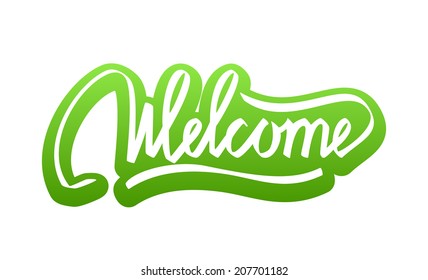 Welcome Hand Lettering Calligraphy Sticker Isolated on White Background