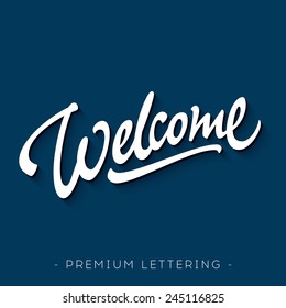 'Welcome' hand lettering design | Brush Script Calligraphy | Typographic Handwritten hand lettered phrase