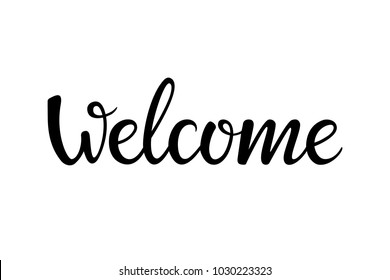 Welcome Hand Lettering Isolated On White Stock Vector (Royalty Free ...