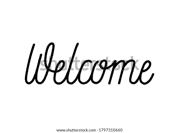 Welcome Hand Lettering On White Background Stock Vector (Royalty Free ...