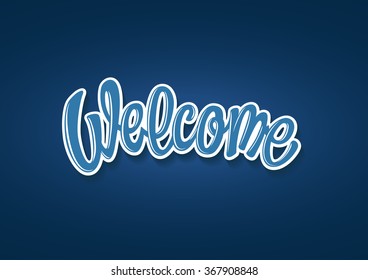 Welcome hand lettering text
