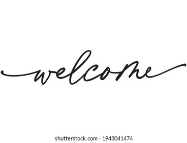 welcome hand lettering text black on white background. Modern calligraphy style 