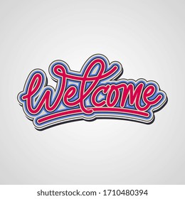 Welcome hand lettering vector design