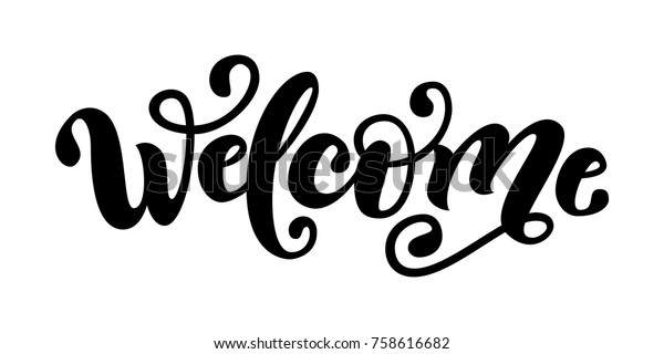 Welcome Hand Lettering Word Handwritten Modern Stock Vector (Royalty ...