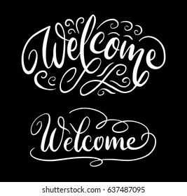 Welcome hand written typography. Good use for logotype, symbol, cover label, product, brand, poster title or any graphic design you want. Easy to use or change color 